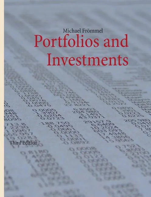 Portfolios and Investments: Third Edition - Paperback