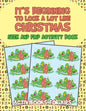It's Beginning to Look a Lot like Christmas: Seek and Find Activity Book - Paperback