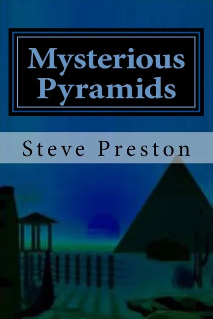 Mysterious Pyramids - Paperback