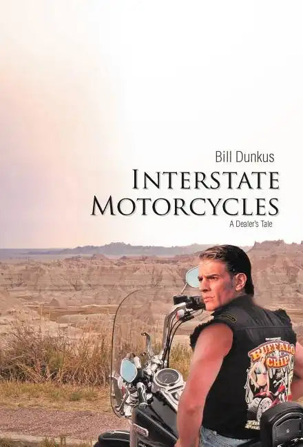 Interstate Motorcycles: A Dealer's Tale - Hardcover