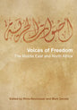 Voices of Freedom: The Middle East and North Africa - Hardcover