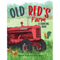Old Red's Farm: Learn to count from one to ten and see Old Red's Farm! - Hardcover
