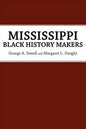 Mississippi Black History Makers - Paperback