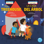 The Treehouse (La Casa del Árbol) Bilingual Eng/Spa - Hardcover