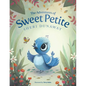 The Adventures of Sweet Petite - Paperback