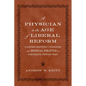 A Physician in the Age of Liberal Reform: Ildefonso Martínez Y Fernández and Medical Politics in Nineteenth-Century Spain - Hardcover