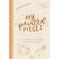My Painted Pieces: 40 Devotions to Nurture Your Mental Health - Imitation Leather