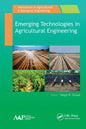 Emerging Technologies in Agricultural Engineering - Paperback