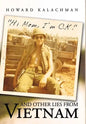 Hi Mom, I'm O.K. and Other Lies from Vietnam - Hardcover