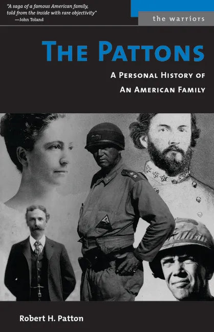 Pattons: A Personal History of an American Family - Paperback