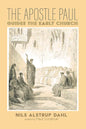 The Apostle Paul Guides the Early Church - Hardcover