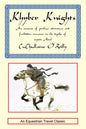 Khyber Knights: An Account of Perilous Adventure and Forbidden Romance in the Depths of Mystic Asia - Hardcover