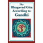 The Bhagavad Gita According to Gandhi - Hardcover