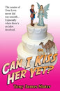 Can I Kiss Her yet? - Paperback