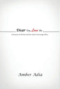 Dear You, Love Me: a discovery of self-love and love notes to encourage others - Hardcover