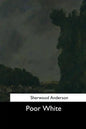 Poor White - Paperback
