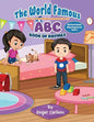 The World Famous (Well a few people have read it) ABC Book of Rhymes - Paperback