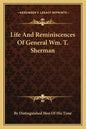 Life and Reminiscences of General Wm. T. Sherman - Paperback
