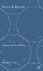 Politics & Rhetoric: Coming to Terms with Terms - Hardcover