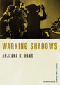 Warning Shadows - Paperback