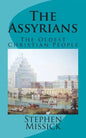 The Assyrians: The Oldest Christian People - Paperback