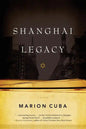 Shanghai Legacy - Paperback