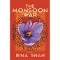The Monsoon War: A Novel - Hardcover
