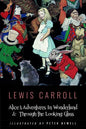 Alice's Adventures In Wonderland & Throught the Looking Glass: Illustrated by Peter Newell - Paperback