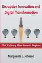 Disruptive Innovation and Digital Transformation: 21st Century New Growth Engines - Paperback