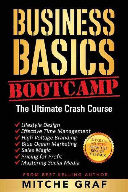 Business Basics BootCamp: The Ultimate Crash Course - Paperback