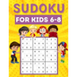 Sudoku for kids 6-8: 200 Sudoku puzzles for kids ages 6-8 with instructions and answers - Large size - Paperback