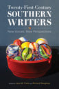 Twenty-First-Century Southern Writers: New Voices, New Perspectives - Paperback