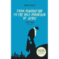 From Manhattan to the Holy Mountain of Athos: A true story - Paperback
