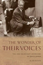The Wonder of Their Voices: The 1946 Holocaust Interviews of David Boder - Paperback