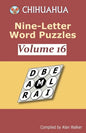 Chihuahua Nine-Letter Word Puzzles Volume 16 - Paperback