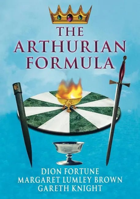 The Arthurian Formula - Paperback