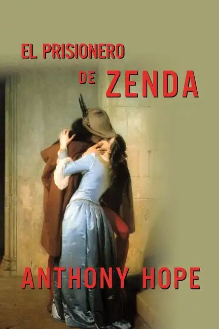El prisionero de Zenda - Paperback