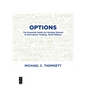 Options: The Essential Guide for Getting Started in Derivatives Trading, Tenth Edition - Paperback