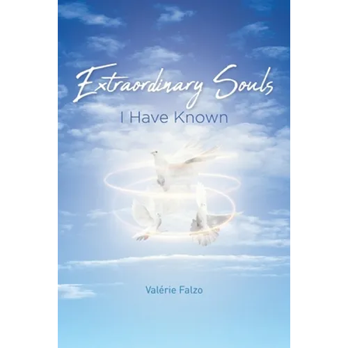 Extraordinary Souls I Have Known - Paperback