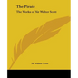 The Pirate: The Works of Sir Walter Scott - Paperback