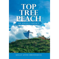 Top Tree Peach: An Angel's Legacy - Hardcover