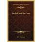 The Ball and the Cross - Hardcover