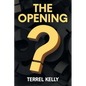 The Opening - Paperback