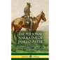 The Personal Narrative of James O. Pattie: Adventures of a Young Man in the American Southwest and California in the 1830s (Hardcover) - Hardcover
