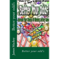 Better your odd's: Win more - Paperback