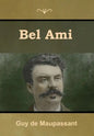 Bel Ami - Hardcover