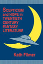 Scepticism and Hope in Twentieth Century Fantasy Literature - Paperback