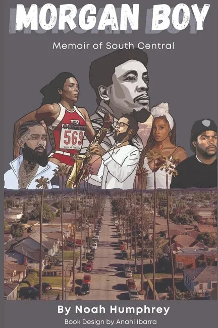 Morgan Boy: Memoir of South Central - Paperback