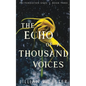 The Echo of a Thousand Voices - Paperback