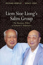 Liem Sioe Liong's Salim Group: The Business Pillar of Suharto's Indonesia - Paperback